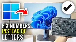 Fix Keyboard Typing Numbers Instead of Letters - Full Guide