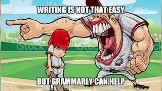 I'm sorry coach grammarly edition