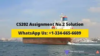 CS202 Assignment No. 2 Solution Fall 2022 - 2023