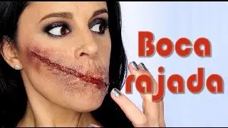 Tutorial maquillaje corte sin boca Makeup FX #72 | Silvia Quiros