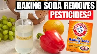 How To Remove Pesticides From Your Fruits & Vegetables Using Baking Soda