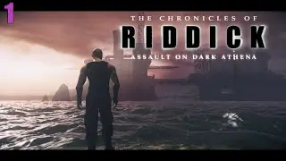 The Chronicles of Riddick: Assault on Dark Athena Part 1: Sleep, Interrupted