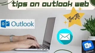 Outlook Web Tips and Tricks 2025 | Microsoft Outlook 365 tips for Email