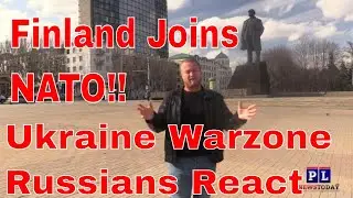 Russians In Ukraine Warzone React To Finland Joining NATO