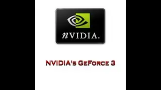Видеокарта NVIDIA's GeForce 3 | Ретро видео | Демонстрация возможностей