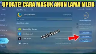 CARA MASUK AKUN LAMA MOBILE LEGENDS SEASON 21
