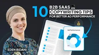 10 B2B SaaS Copywriting Tips for Better Ad Performance