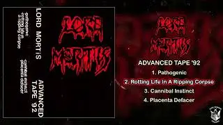 Lord Mortis - Advanced Tape '92 MC FULL DEMO (1992 - Brutal Deathgrind / Goregrind)