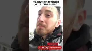 SCORP YABANCI KIZLARIN DAHA GÜZEL OLMA SEBEBİ