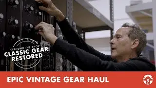 Around The Shop: Epic Vintage Gear Haul