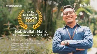 Insan Statistik Teladan 2024 | Habibullah Malik Ali Hadikusuma K | BPS Provinsi Maluku Utara