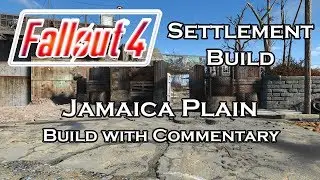 Fallout 4 | Jamaica Plain | Settlement Build