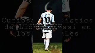 La curiosa estadística de Lionel MESSI en los MUNDIALES👀😱🐐