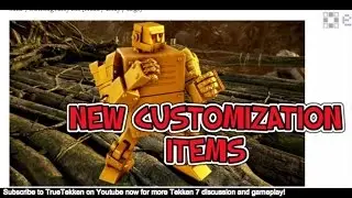 TEKKEN 7 FR MORE NEW CUSTOMIZATION ITEMS DISCUSSION (PS4 XB1 PC)