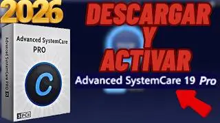 ✅How to DOWNLOAD AND ACTIVATE Advanced SystemCare 19 Optimize your PC latest version 2026✅