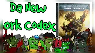 Da Ork Warboss Show Episode 49: Live Hobby Hangout & The new Ork codex.
