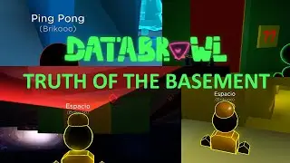 [OUTDATED AS OF 11/8/2020] DATABRAWL BASEMENT GUIDE - MESSAGE BY OBSERCORP