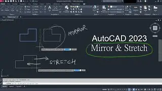 AutoCAD  Video 11 - Tips of AutoCAD  Mirror & Stretch Command