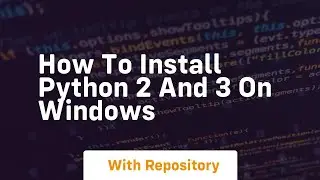 how to install python 2 and 3 on windows