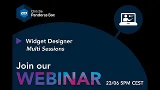 Webinar #39 - Widget Designer – Multi Sessions