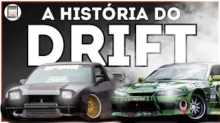 Como NASCEU o DRIFT: A Arte de ANDAR DE LADO! - EP.127