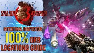 Intestinal Inspector 100% Collectibles Orbs Locations Guide - Shadow Warrior 3