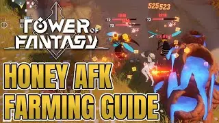 [Tower of Fantasy] Honey AFK Farming Guide