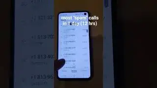 most "spam" calls in 1 day (12 hrs) #scam #spam #robocalls
