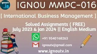 IGNOU MMPC-016 Solved Assignment July 2023 & Jan 2024  [FREE] || IGNOU MBA || IGNOU TV || IGNOU ||