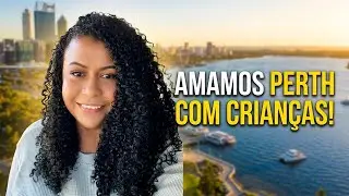 O que Fazer em Perth Austrália | Austrália com Crianças