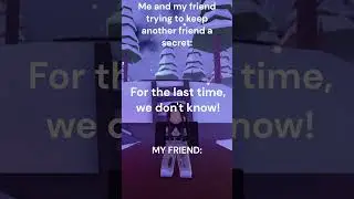 me and my friend trying to keep another friend secret: #shorts #roblox #edit #funny #fyp