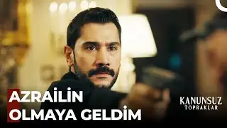 O Elinde Tuttuğun Oyuncak Mı? - Kanunsuz Topraklar