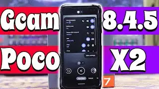 Gcam 8.4.5 for Poco X2 | Poco X2 Gcam