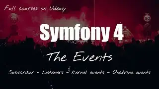 Symfony 4 Event crash course - Part 7: Doctrine Event Subscriber