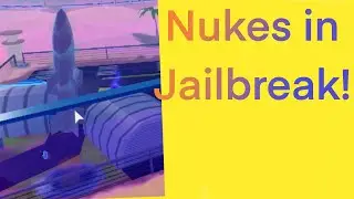 LIVE NUKE UPDATE in Jailbreak! (Roblox)