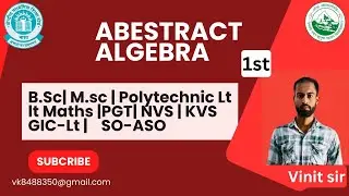 Abstract Algebra for polytechnic lecturer, Lt math's, ASO |B.Sc| M.Sc Solution