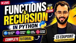 Functions & Recursion in Python | User-Defined Functions, Arguments, Recursion | Complete Tutorial