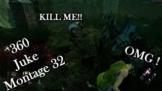 Dead by daylight - Juke Montage #32