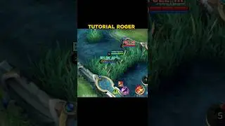 Roger tutorial skills by moba squad ✅