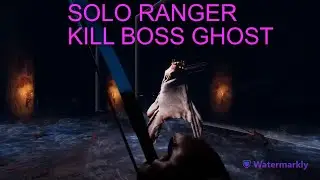 УБИЙСТВО БОССА ПРИЗРАКА В СОЛО НА ЛУЧНИКЕ // SOLO RANGER KILL BOSS GHOST - DARK AND DARKER