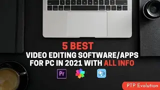 5 Best video editing software/apps for PC in 2021 🎥💻🖥️