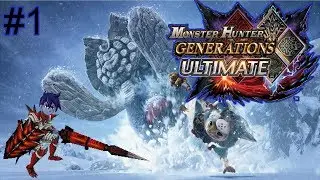 Monster Hunter Generations Ultimate | Flik & Viewer Hunts | #1