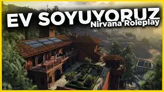 MTA NİRVANA ROLEPLAY | EV SOYUYORUZ!! w/ Refendis