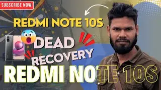 Redmi note 10s Dead recovery very easy trick || রেডমি নোট 10 এর ডেড রিকভারি খুব সহজ কৌশল