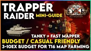 Tanky Trapper Raider - T16 Map Farming on a Budget! Mini-Build Guide - New Player / Casual Friendly!
