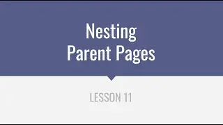 Nesting Parent Pages