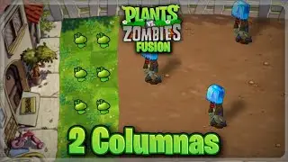 ¿Es posible pasar PLANTAS VS ZOMBIES FUSION con solo 2 COLUMNAS?