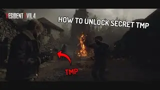 Secret Weapon - Resident Evil 4 Remake How To UNLOCK The Secret TMP