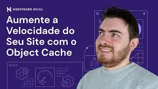 Cache de Objetos: O Que É e Como Ele Pode Turbinar seu Site