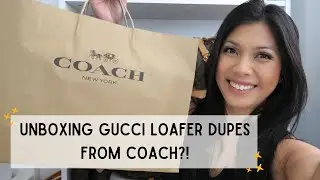 A CHEAP DUPE FOR THE GUCCI JORDAAN LEATHER LOAFERS?! LET'S UNBOX THE COACH HALEY LOAFERS!!